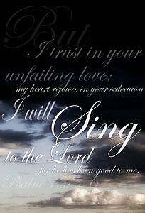 Composite of Psalm 13: 3-6
