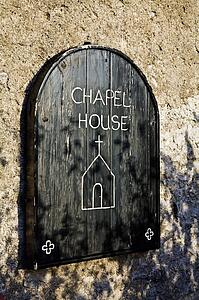 Chapel House sign