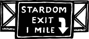 road to stardom