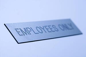 Blue employees only sign