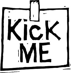 Kick Me